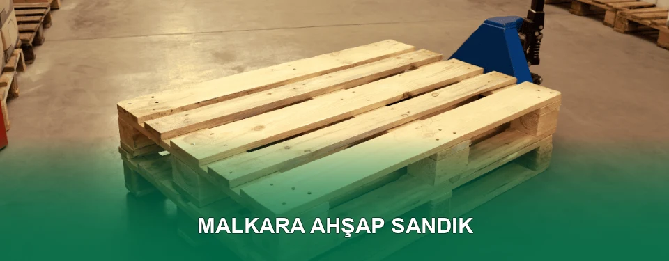Malkara Ahşap Sandık İmalatı Malkara Ahşap Sandık İmalatı