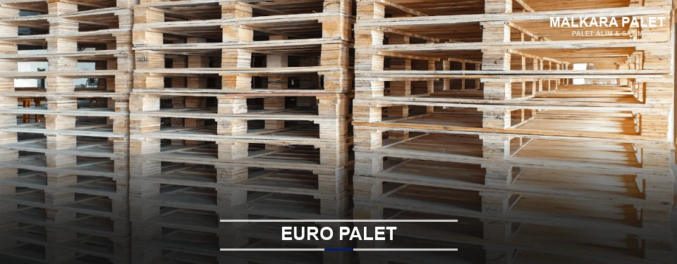 Malkara Euro Palet Tedariği
