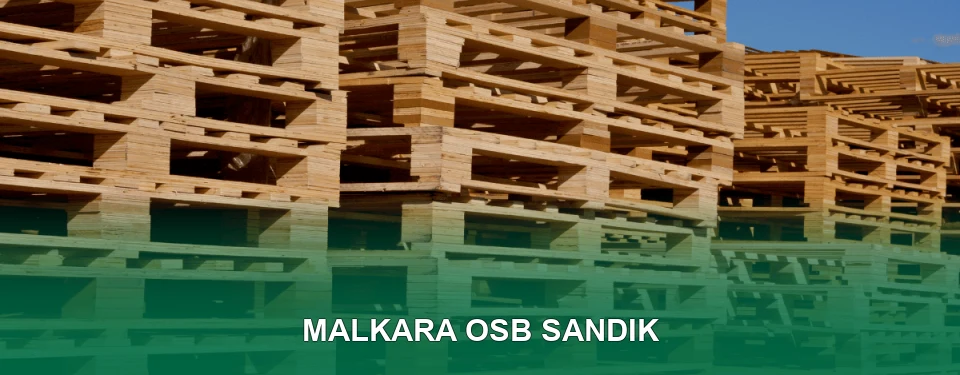 Malkara OSB Sandık İmalatı