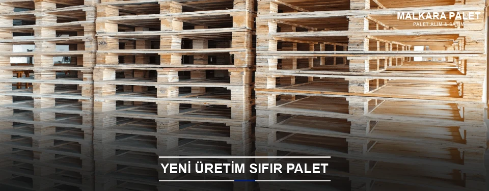 Malkara Uygun Fiyatlı Sıfır Palet