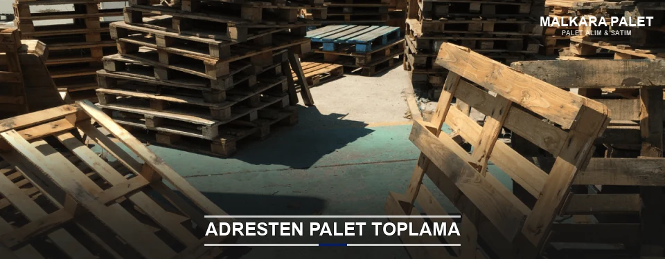 Malkara Toplu Palet Alımı